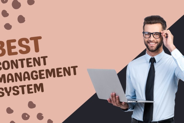 Best Content Management System