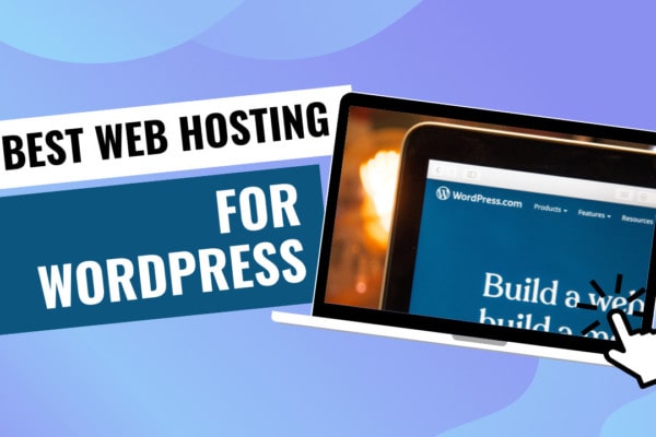 Best Web Hosting for WordPress